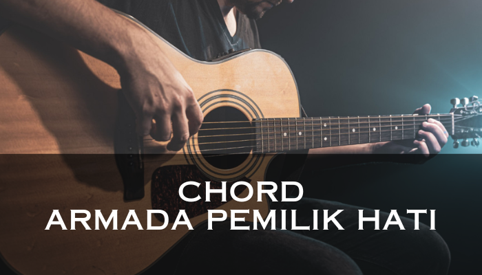 Chord_Armada_Pemilik_Hati.png