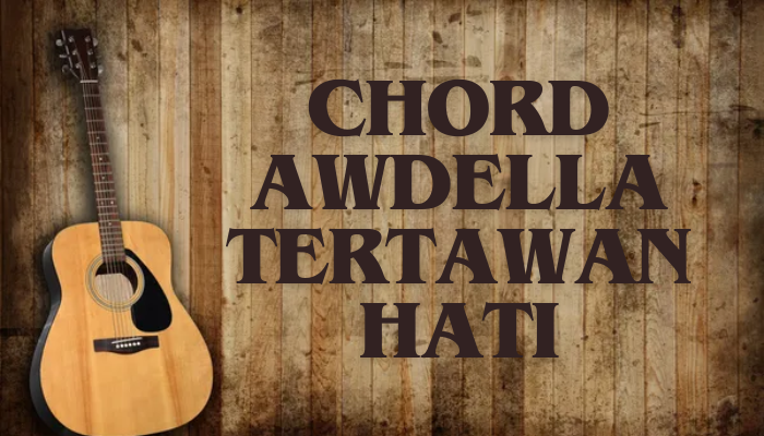 Chord Lagu Tertawan Hati Terbaru