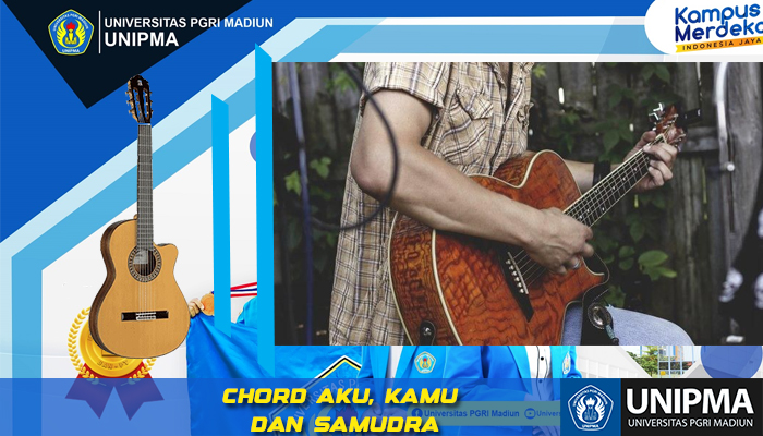 Chord Aku Kamu Dan Samudra Kunci Dasar