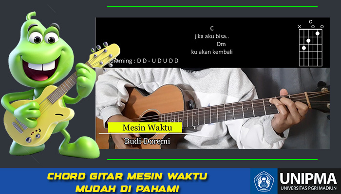 Chord Mesin Waktu Budi Doremi Beserta Liriknya