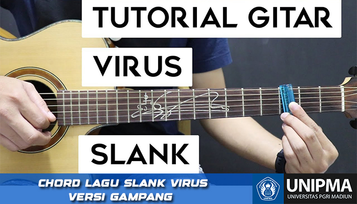 Slank Virus Chord Mudah Di Pahami