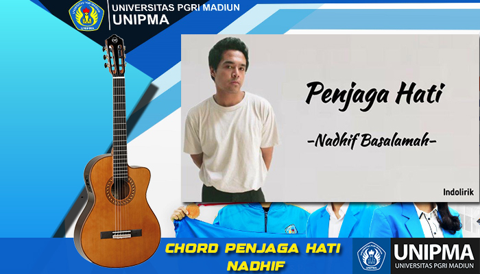 Chord Gitar Nadhif Basalamah Penjaga Hati