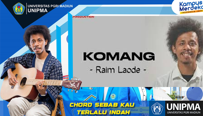 Chord Lagu Komang Raim Laode Viral TikTok Sebab Kau Terlalu Indah dari Sekedar Kata