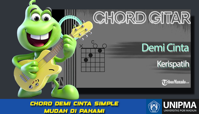 Kunci Gitar Kerispatih Demi Cinta chord Mudah Di Pahami