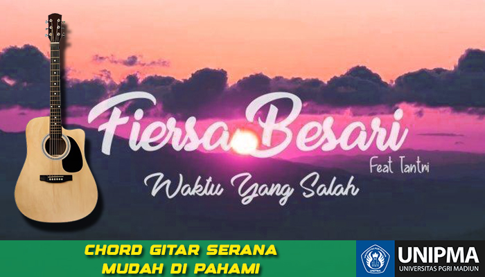 Kunci Gitar Fiersa Besari feat Thantri Sundari Waktu Yang Salah